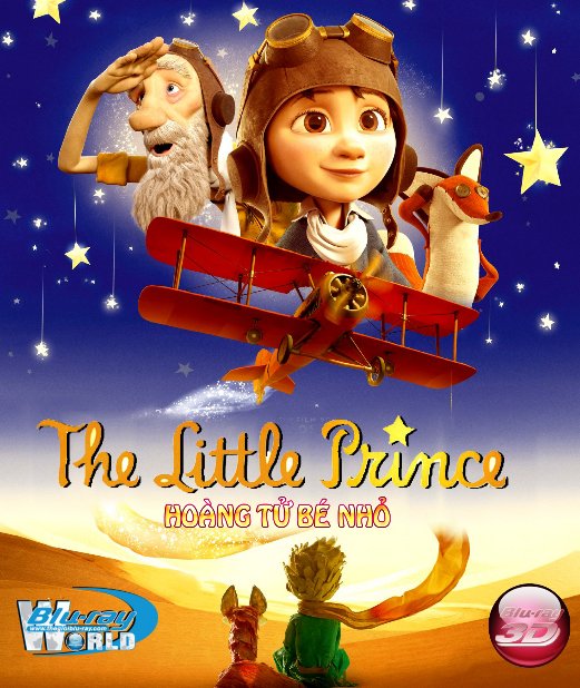 D272. The Little Prince 2015 - HOÀNG TỬ BÉ NHỎ 3D25G (DTS-HD MA 5.1)
